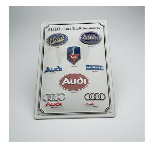 Audi - Eine Traditionsmarke Blechschild
